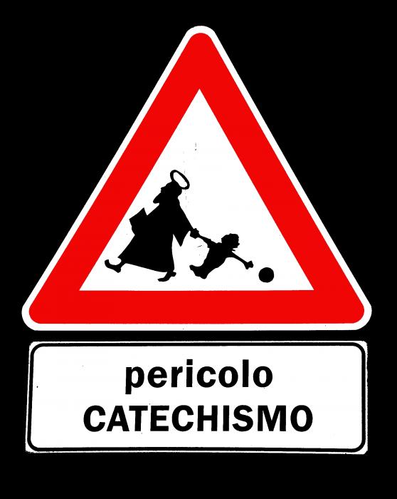 Pericolo Catechismo!